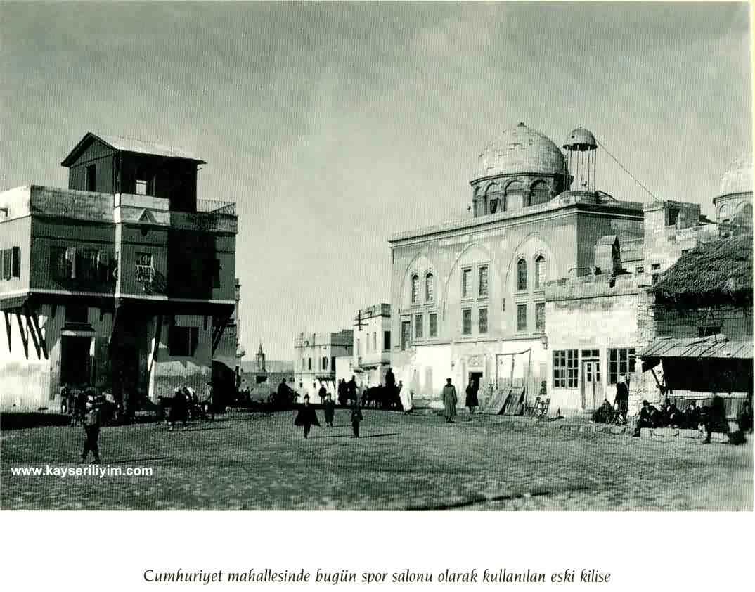 Kayseri-kiçiKapı -Ermeni Kilisesi-1915