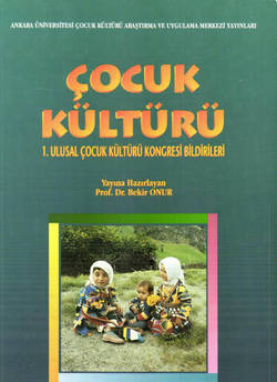 1. Ulusal Çocuk Kültürü Kongresi (6-8 Kasım 1996)