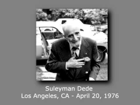 Audio: Suleyman Dede in Los Angeles, April 20, 1976